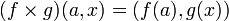 (f\times g)(a, x) = (f(a), g(x))